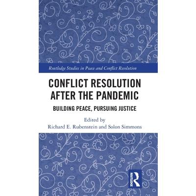 Conflict Resolution After the Pandemic