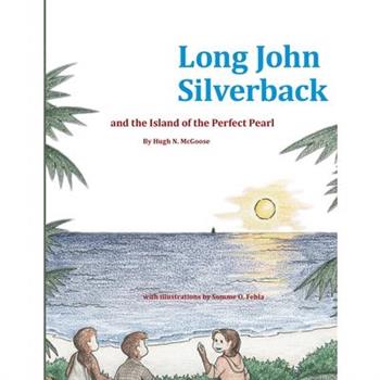 Long John Silverback and the Island of the Perfect Pearl