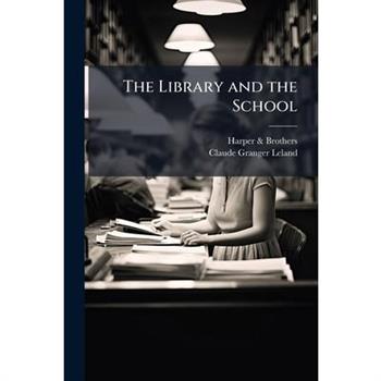 The Library and the School