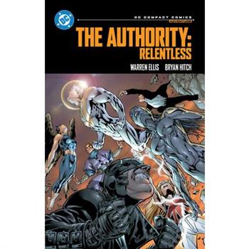 The Authority: Relentless: DC Compact Comics Edition