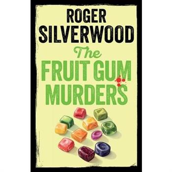 The Fruit Gum Murders
