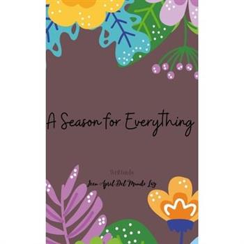 A Season for Everything