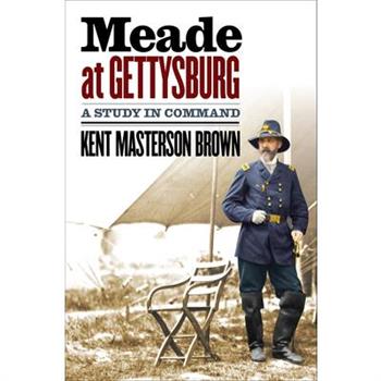 Meade at Gettysburg