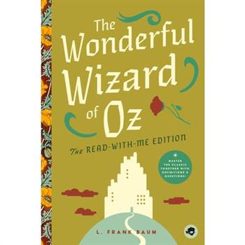 The Wonderful Wizard of Oz: The Read-With-Me Edition