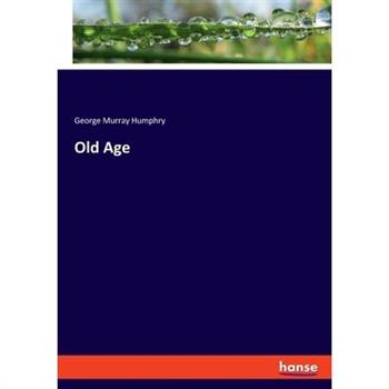 Old Age