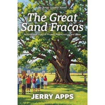 The Great Sand Fracas of Ames County