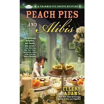 Peach Pies and Alibis