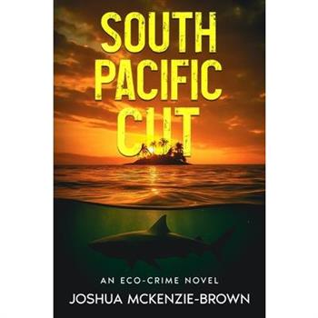 South Pacific Cut