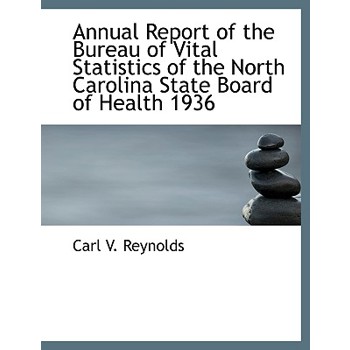 Annual Report of the Bureau of Vital Statistics of the North Carolina State Board of Health 1936
