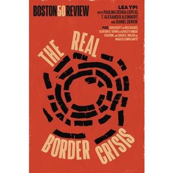 The Real Border Crisis