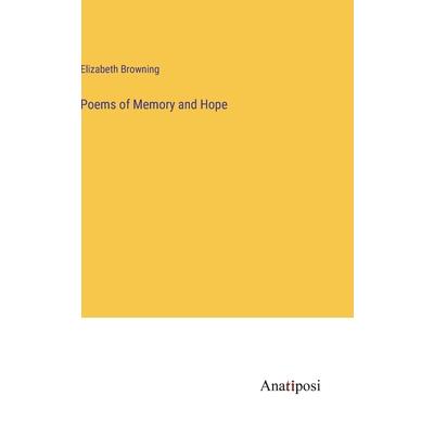 Poems of Memory and Hope