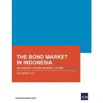 The Bond Market in Indonesia