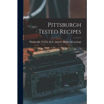 Pittsburgh Tested Recipes