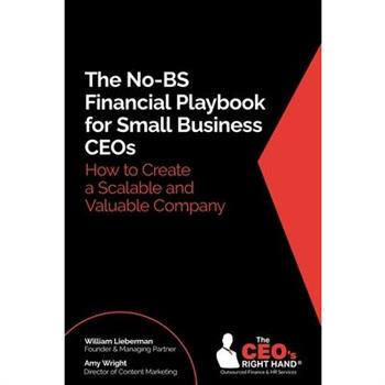 The No-BS Financial Playbook for Small Business CEOs