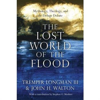 The Lost World of the Flood