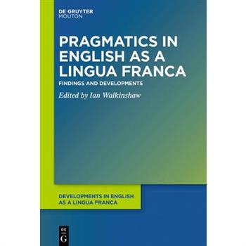 Pragmatics in English as a Lingua Franca