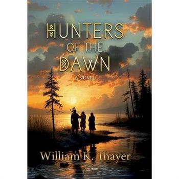 Hunters of the Dawn