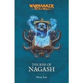 The Rise of Nagash