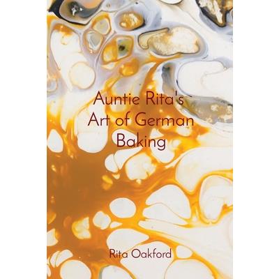 Auntie Rita's Art of German Baking