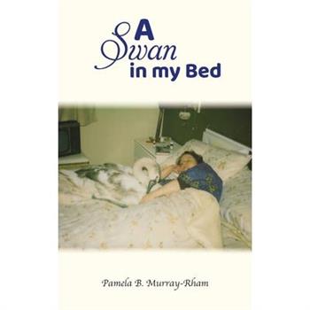 A Swan in my Bed