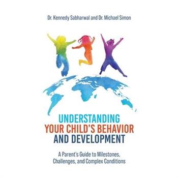 Understanding Your Child's Behavior and Development
