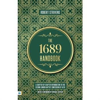 The 1689 Handbook