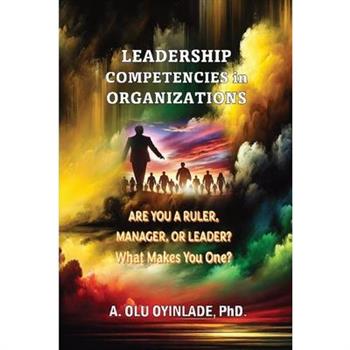 Leadershp Competencies in Organizations
