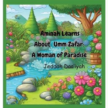 Aminah Learns About Umm Zafar