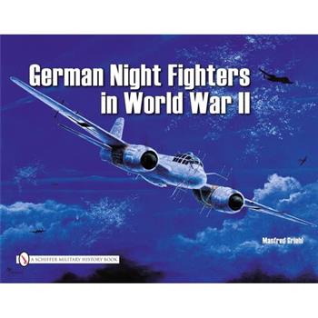 German Night Fighters in World War II