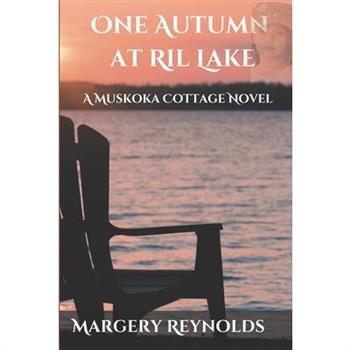 One Autumn at Ril Lake