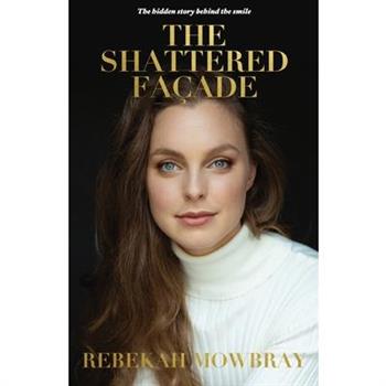 The Shattered Fa癟ade