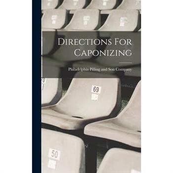 Directions For Caponizing
