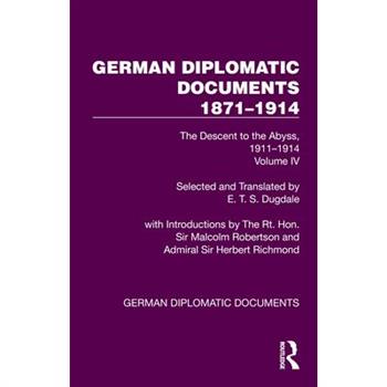 German Diplomatic Documents 1871-1914 Volume 4