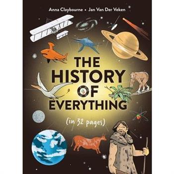 The History of Everything in 32 Pages