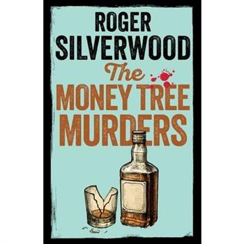 The Money Tree Murders