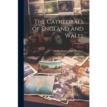 The Cathedrals of England and Wales