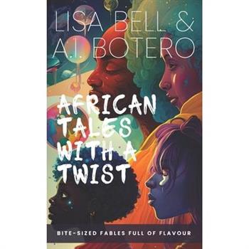 African Tales with a Twist