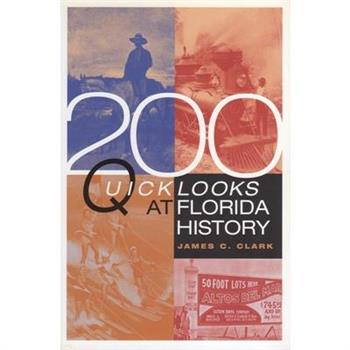 200 Quick Looks at Florida History