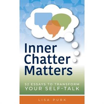 Inner Chatter Matters