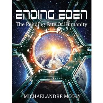 Ending Eden