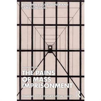 The Pains of Mass Imprisonment