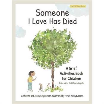 Someone I Love Has Died