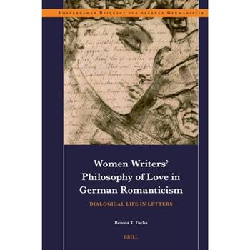 Women Writers' Philosophy of Love in German Romanticism