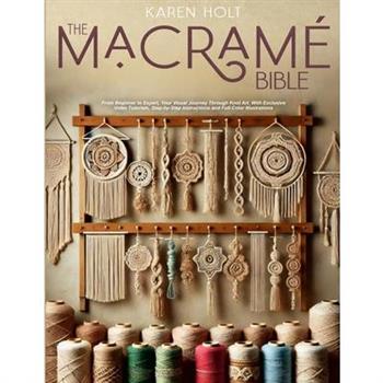 The Macrame Bible