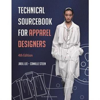 Technical Sourcebook for Apparel Designers