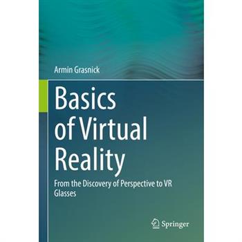 Basics of Virtual Reality