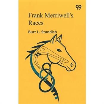 Frank Merriwell's Races