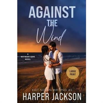 Against the Wind