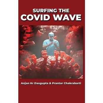 Surfing the Covid Waves