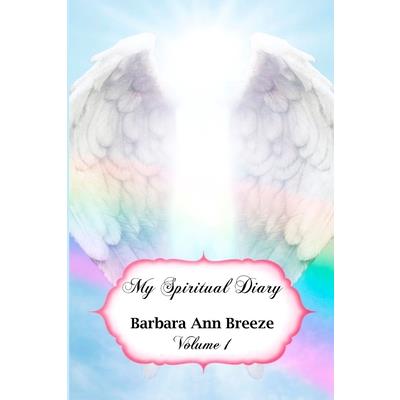 My Spiritual Diary Volume 1